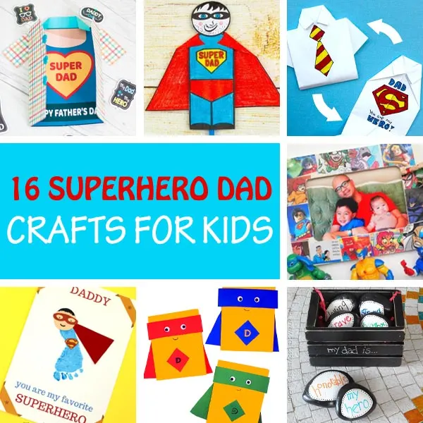 Father's Day superhero dad crafts for kids