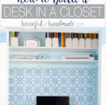 Design an attractive, affordable desk solution. Discover how to create a desk inside a closet for an ideal home office. Housefulofhandmade.com | Closet Office | Desk Construction Guide | Complimentary Building Plans | Office Transformation | $100 Room Challenge