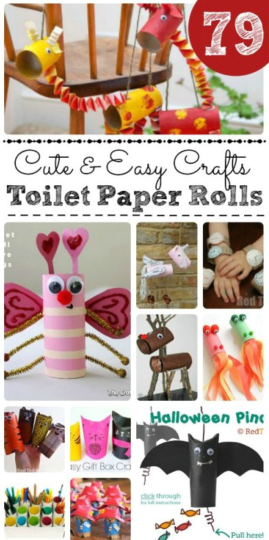 Easy Toilet Paper Roll Crafts