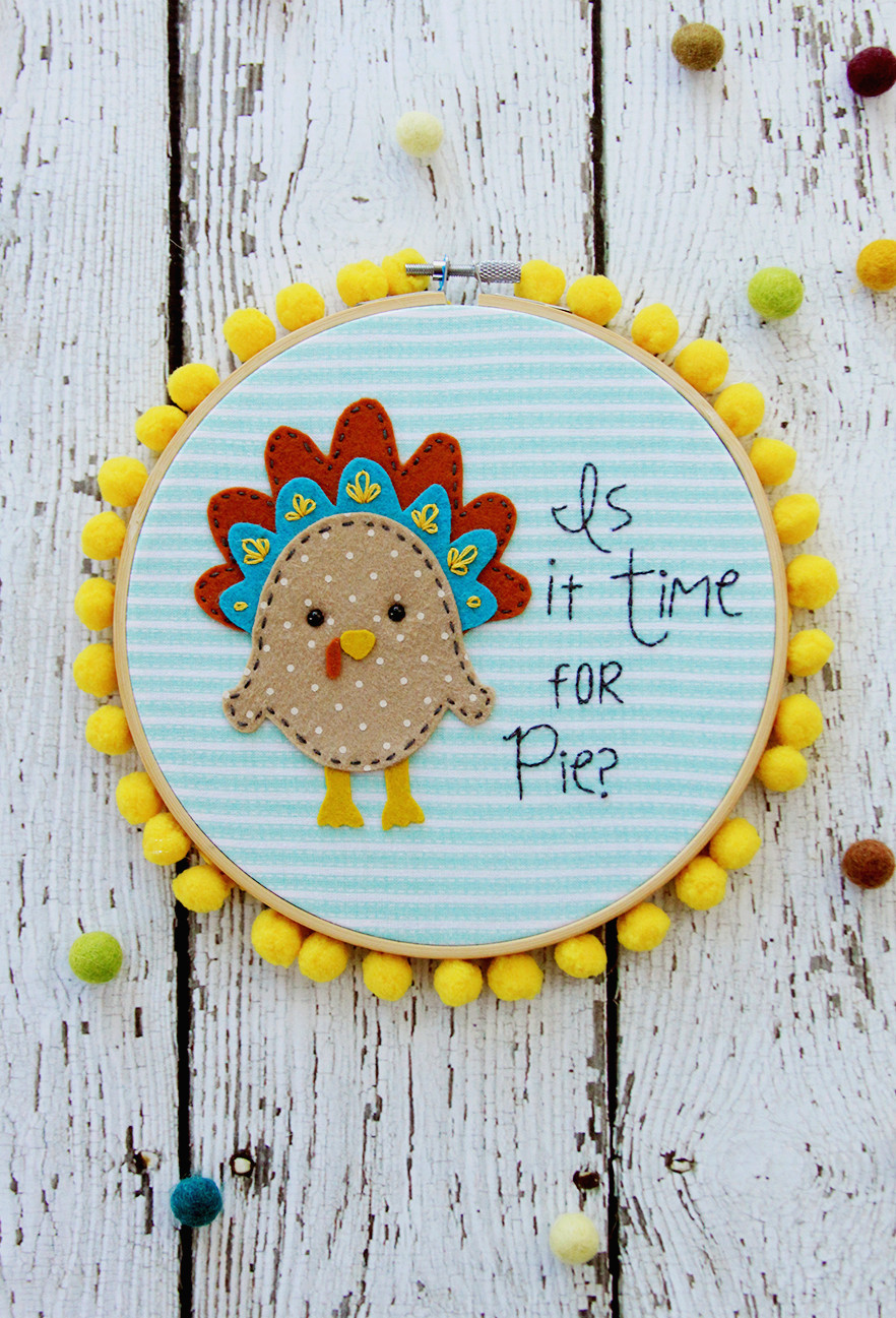 Is it time for pie turkey embroidery hoop art
