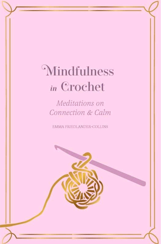 mindfulness in crochet